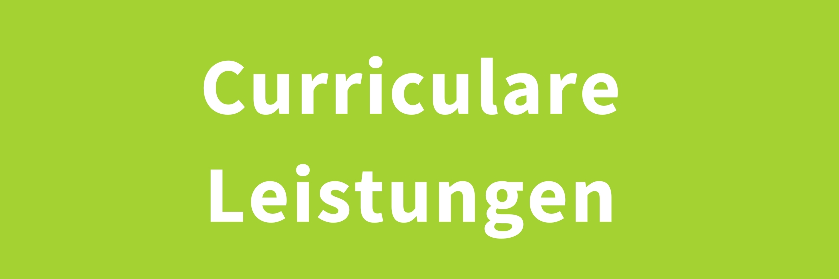 Curriculare Leistungen