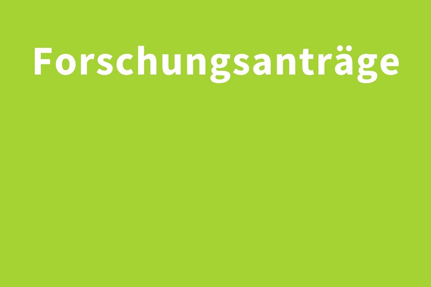Forschungsanträge